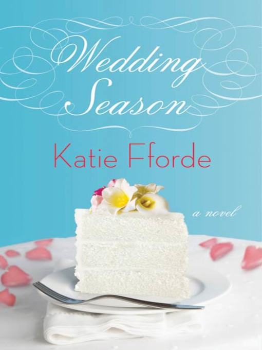 Title details for Wedding Season by Katie Fforde - Wait list